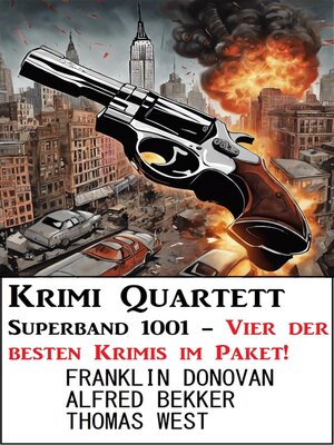 cover image of Krimi Quartett Superband 1001--Vier der besten Krimis im Paket!